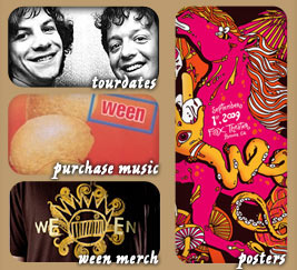 ween tourdates ween music ween merchandise ween posters